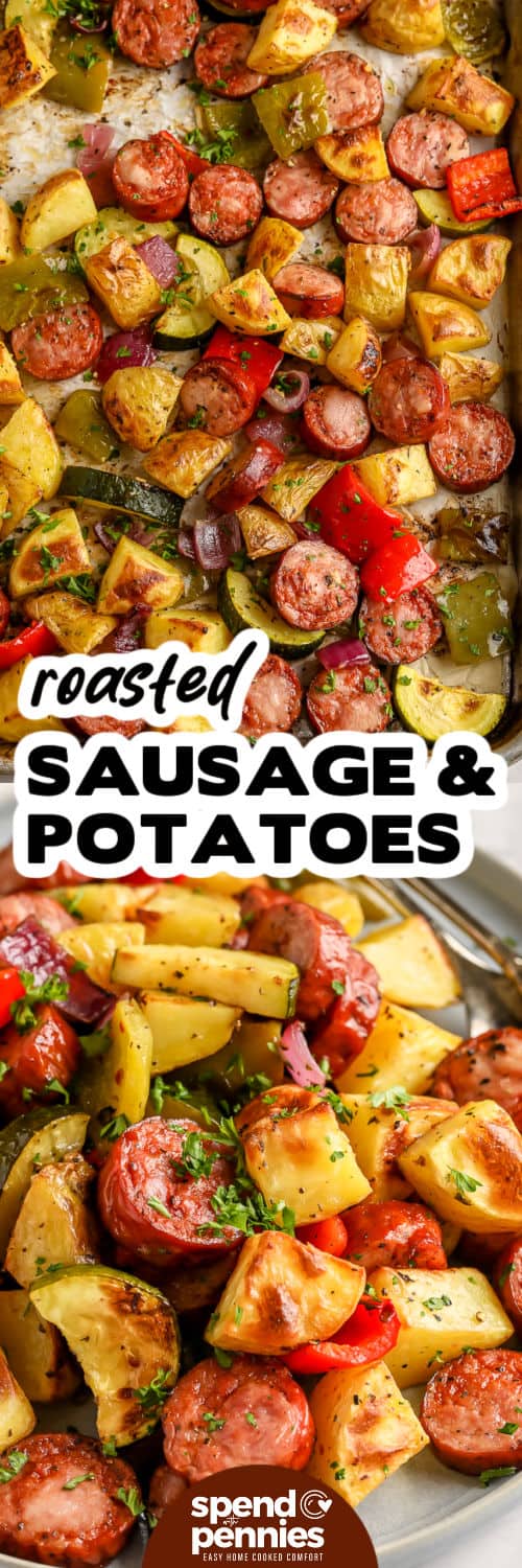 Roasted Sausage and Potatoes in a sheet pan and plated with a title