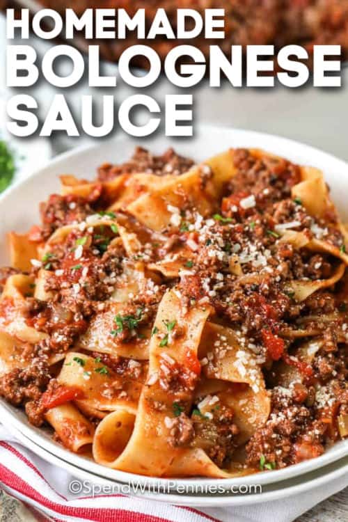 bowl of Homemade Bolognese Sauce with a title