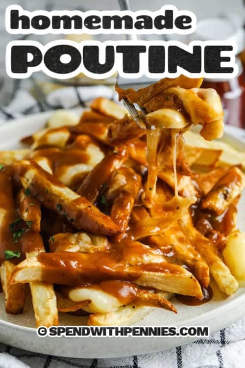 Homemade Poutine with rich brown gravy with a title